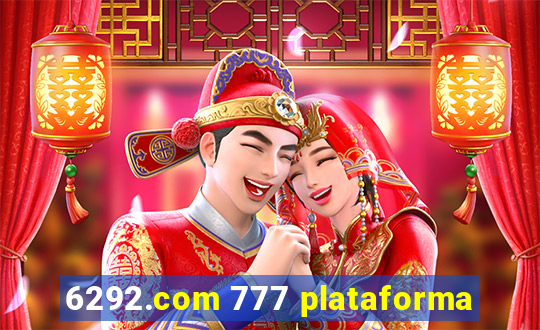 6292.com 777 plataforma